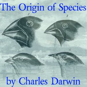 On the Origin of Species by Means of Natural Selection audiobook cover