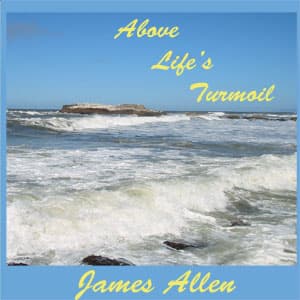 Above Life's Turmoil audiobook cover