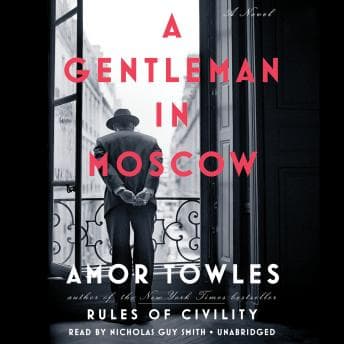 Gentleman in Moscow: A Novel audiobook cover