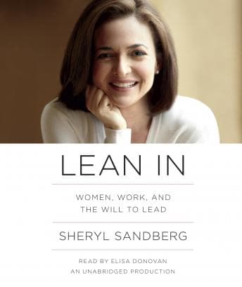 Lean In: Women, Work, and the Will to Lead audiobook cover