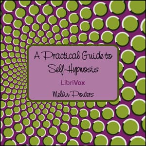 Practical Guide to Self-Hypnosis audiobook cover