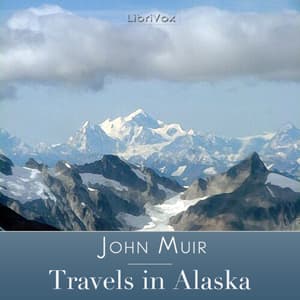 Travels in Alaska audiobook cover