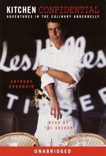 Kitchen Confidential: Adventures in the Culinary Underbelly audiobook cover