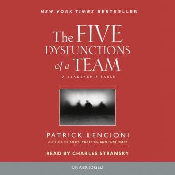 Five Dysfunctions of a Team: A Leadership Fable audiobook cover