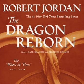Dragon Reborn: Book Three of 'The Wheel of Time' audiobook cover