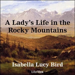 Lady's Life in the Rocky Mountains audiobook cover