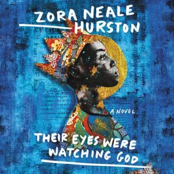 Their Eyes Were Watching God audiobook cover