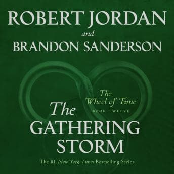 Gathering Storm: Book Twelve of the Wheel of Time audiobook cover