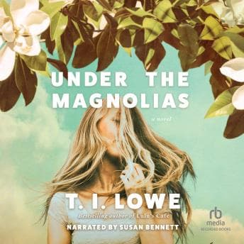Under the Magnolias audiobook cover
