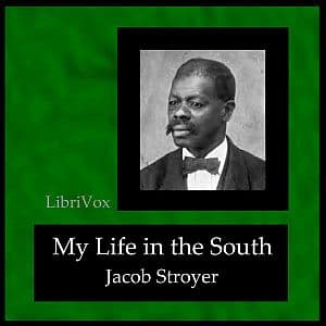 My Life in the South audiobook cover