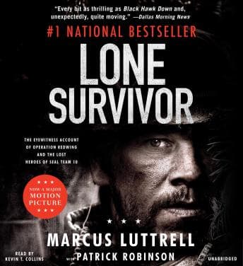 Lone Survivor: The Eyewitness Account of Operation Redwing and the Lost Heroes of SEAL Team 10 audiobook cover