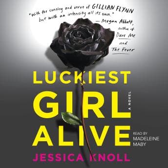 Luckiest Girl Alive: A Novel audiobook cover