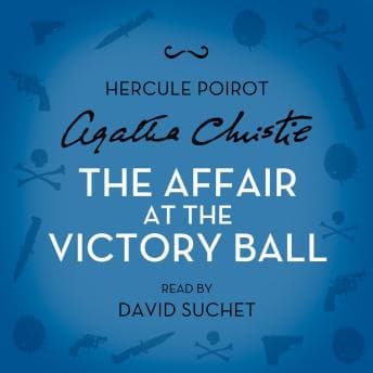 Affair at the Victory Ball: A Hercule Poirot Short Story audiobook cover