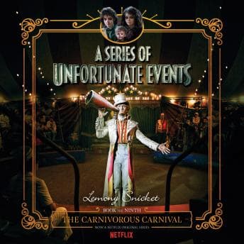 Series of Unfortunate Events #9: The Carnivorous Carnival audiobook cover