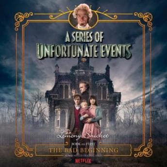 Series of Unfortunate Events #1 Multi-Voice, A: The Bad Beginning audiobook cover