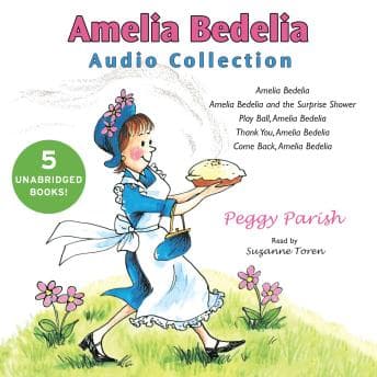Amelia Bedelia Audio Collection audiobook cover