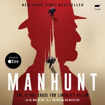 Manhunt: The 12-Day Chase for Lincoln's Killer audiobook cover