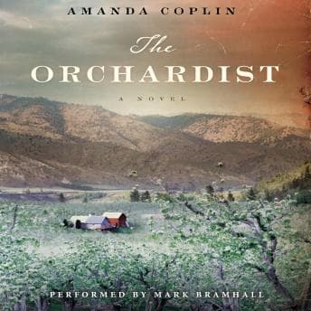 Orchardist audiobook cover