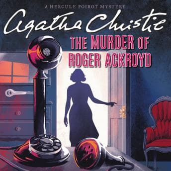Murder of Roger Ackroyd: A Hercule Poirot Mystery: The Official Authorized Edition audiobook cover