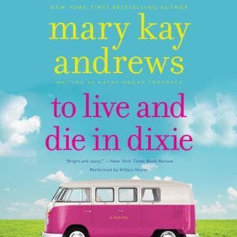 To Live and Die in Dixie audiobook cover