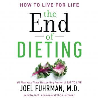 End of Dieting: How to Live for Life audiobook cover
