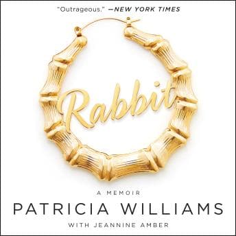 Rabbit: The Autobiography of Ms. Pat audiobook cover
