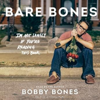 Bare Bones: I'm Not Lonely If You're Reading This Book audiobook cover