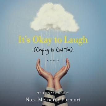 It's Okay to Laugh: (Crying is Cool Too) audiobook cover