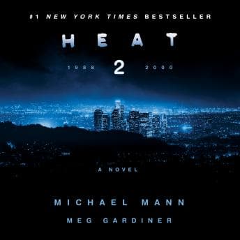 Heat 2: A Novel audiobook cover