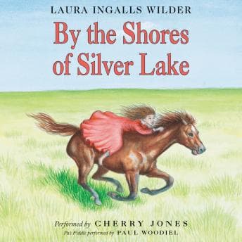 By the Shores of Silver Lake audiobook cover