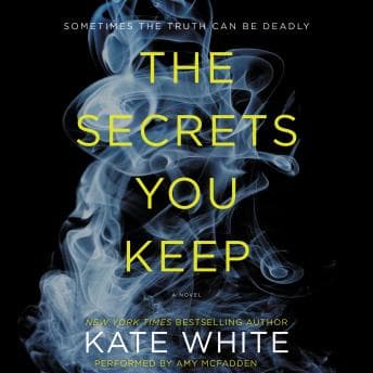 Secrets You Keep: A Novel audiobook cover