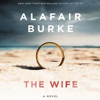Wife: A Novel of Psychological Suspense audiobook cover
