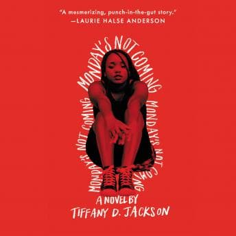 Monday's Not Coming audiobook cover