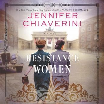 Resistance Women: A Novel audiobook cover
