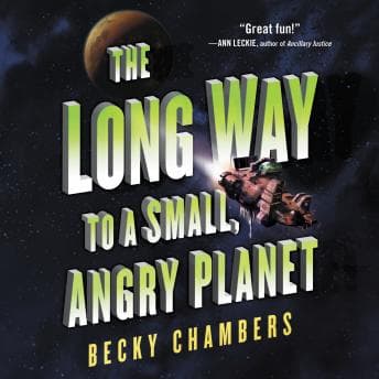 Long Way to a Small, Angry Planet audiobook cover