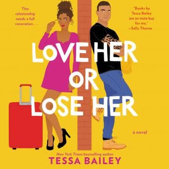 Love Her or Lose Her: A Novel audiobook cover