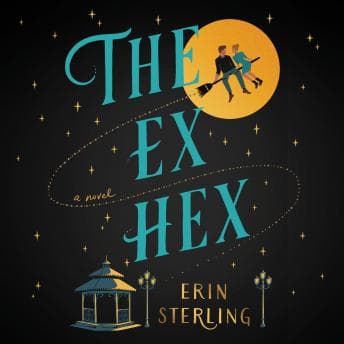 Ex Hex: A Novel audiobook cover