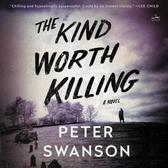 Kind Worth Killing: A Novel audiobook cover
