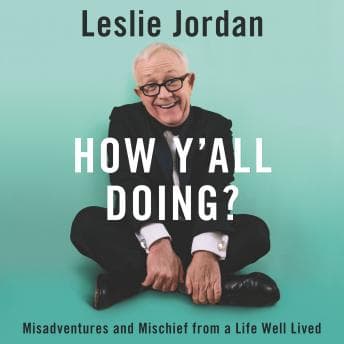 How Y'all Doing?: Misadventures and Mischief from a Life Well Lived audiobook cover
