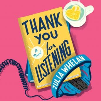 Thank You For Listening: A Novel audiobook cover