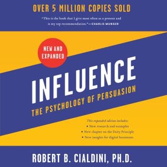 Influence, New and Expanded: The Psychology of Persuasion audiobook cover