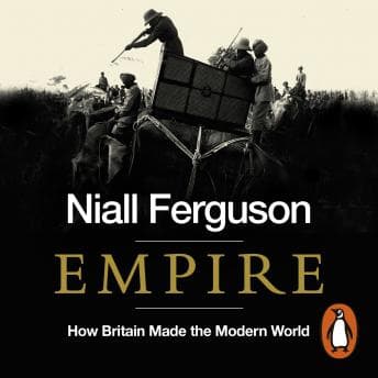 Empire: How Britain Made the Modern World audiobook cover