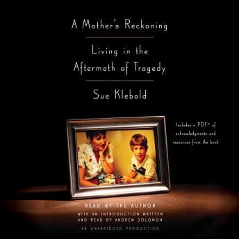Mother's Reckoning: Living in the Aftermath of Tragedy audiobook cover