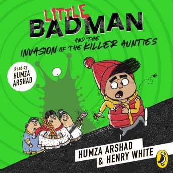 Little Badman and the Invasion of the Killer Aunties audiobook cover