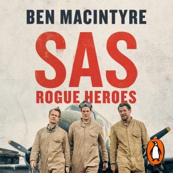 SAS: Rogue Heroes - Now a major TV drama audiobook cover