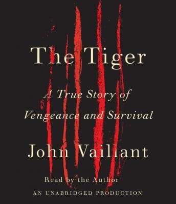 Tiger: A True Story of Vengeance and Survival audiobook cover