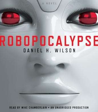 Robopocalypse: A Novel audiobook cover
