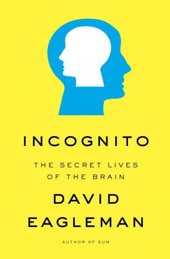 Incognito: The Secret Lives of the Brain audiobook cover