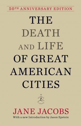 Death and Life of Great American Cities: 50th Anniversary Edition audiobook cover