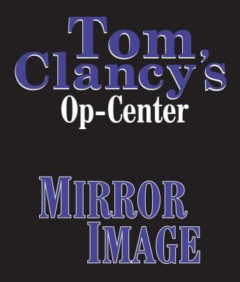 Tom Clancy's Op-Center #2: Mirror Image audiobook cover